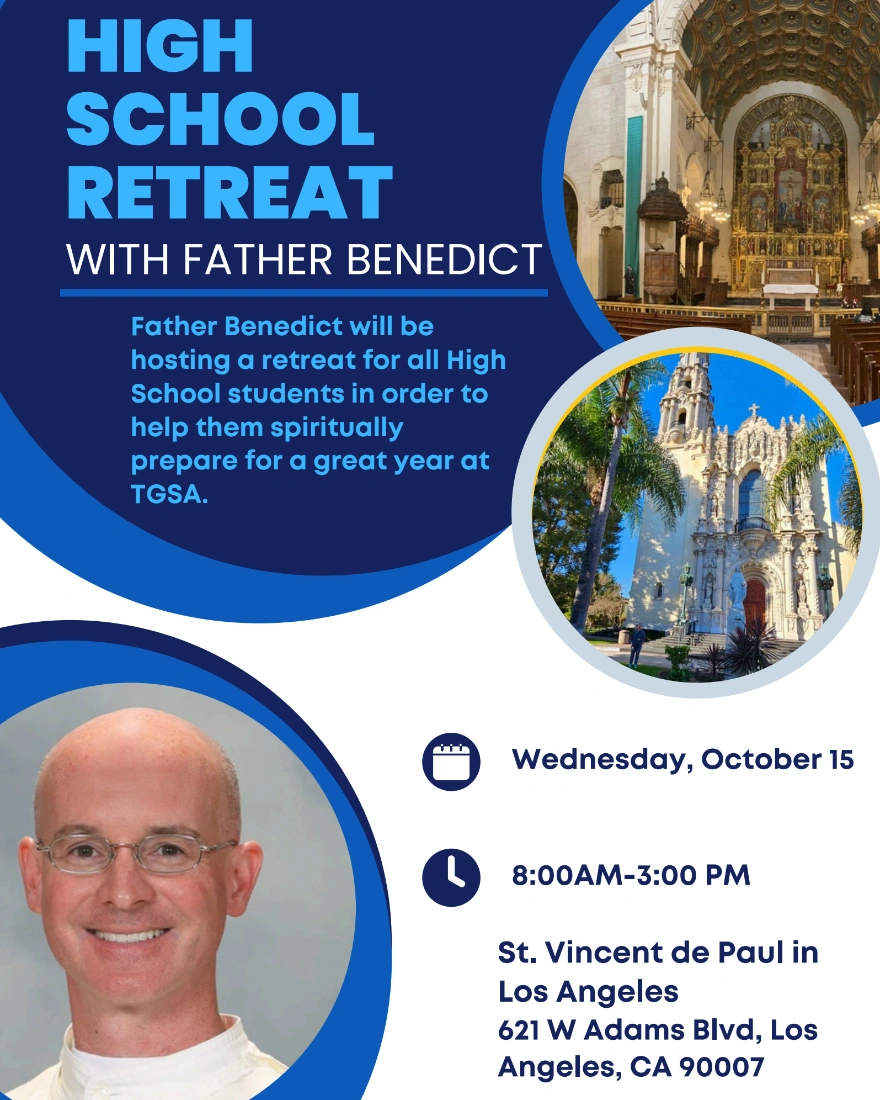High School Retreat w/ Fr. Benedict